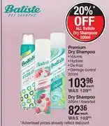 Dis-Chem Batiste premium dry shampoo- 200ml each offer