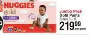 Dis-Chem Huggies jumbo pack gold pants sizes 3-6-per pac offer