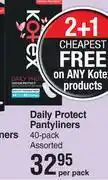 Dis-Chem Kotex daily protect pantyliners 40 pack assorted-per pack offer