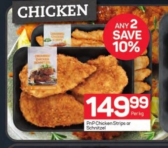 Pick n Pay PnP Chicken Strips or Schnitzel offer