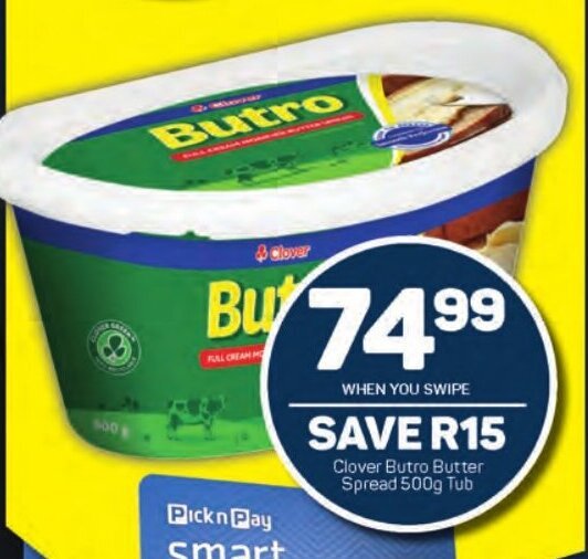 Clover Butro Butter Spread 500g Tub offer at Pick n Pay