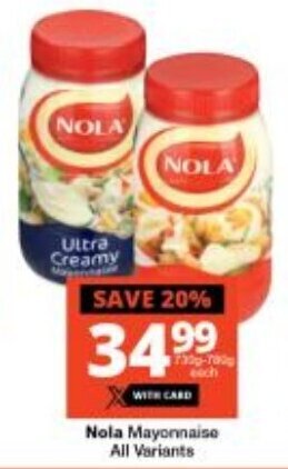 Checkers Nola Mayonnaise All Variants offer