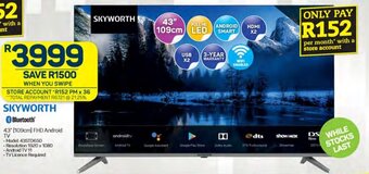 Pick n Pay SKYWORTH Bluetooth 43 (109cm) FHD Android TV offer