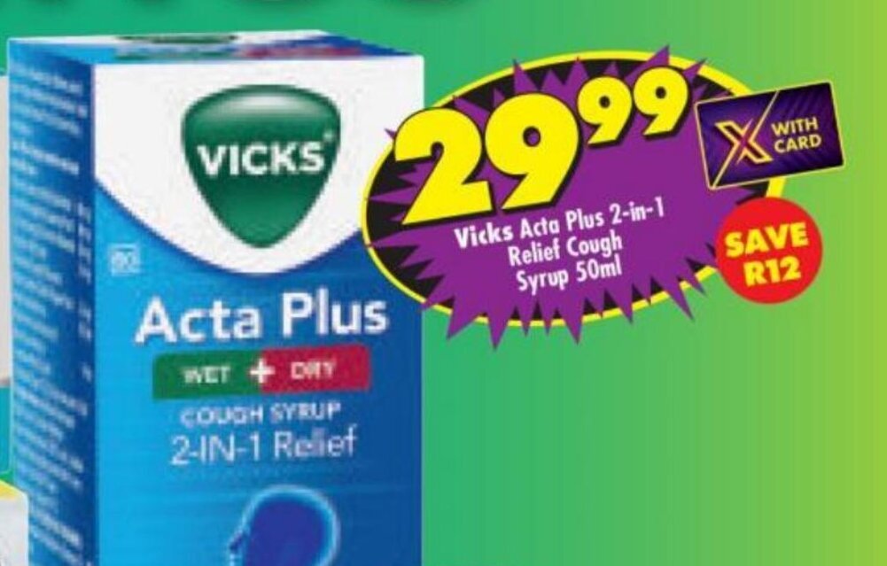 Vicks Acta Plus 2in1 Relief Cough Syrup 50ml offer at Shoprite