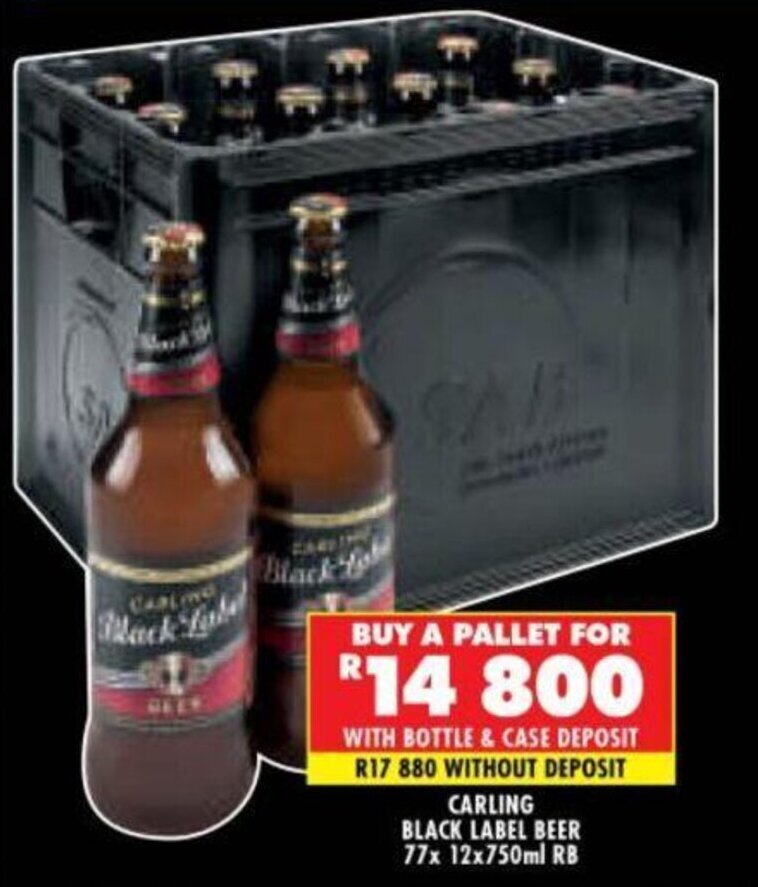 CARLING BLACK LABEL BEER 77x 12x750ml RB offer at Shoprite