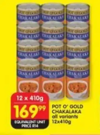 Shoprite POT O' GOLD CHAKALAKA all variants 12x410g offer