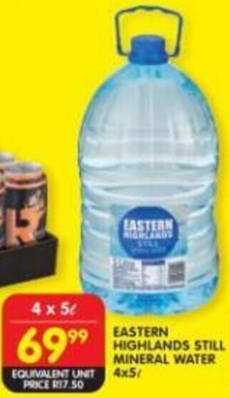 Shoprite EASTERN HIGHLANDS STILL MINERAL WATER 4x5l offer