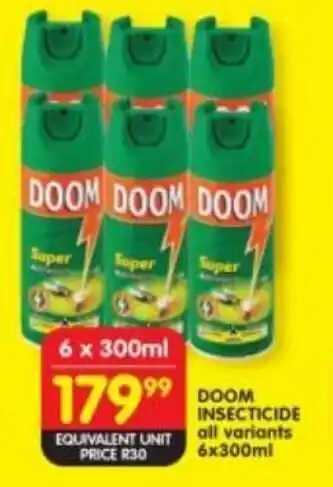 Shoprite DOOM INSECTICIDE all variants 6x300ml offer