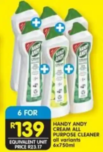 Shoprite HANDY ANDY CREAM ALL PURPOSE CLEANER all variants 6x750ml offer