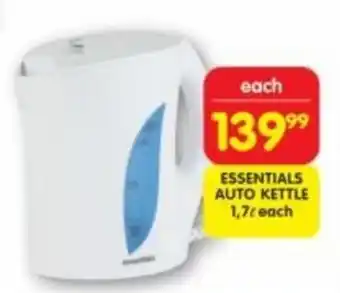 Shoprite ESSENTIALS AUTO KETTLE 1,7/ each offer