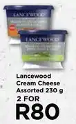 Food Lover's Market Lancewood cream cheese assorted-for 2 x 230g offer
