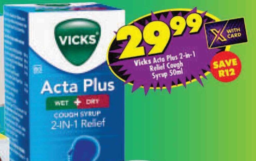 Vicks Acto Plus 2in1 Relief Cough Syrup 50ml offer at Shoprite
