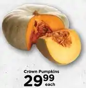 Food Lover's Market Crown pumpkins-each offer