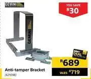 Builders Warehouse Gemini anti tamper bracket offer