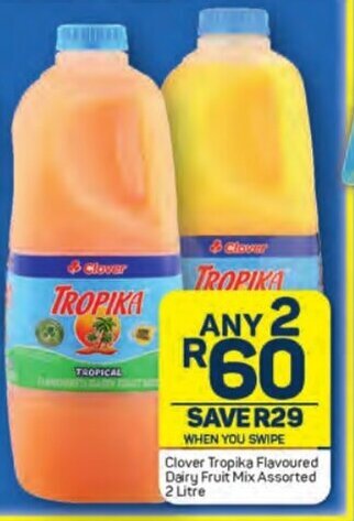 Pick n Pay Clover Tropika Flavoured Dairy Fruit Mix Assorted 2 Litre offer