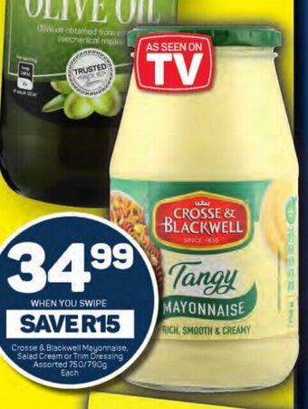 Pick n Pay Crosse & Blackwell Mayonnaise, Salad Cream or Trim Dressing Assorted 750/790g Each offer