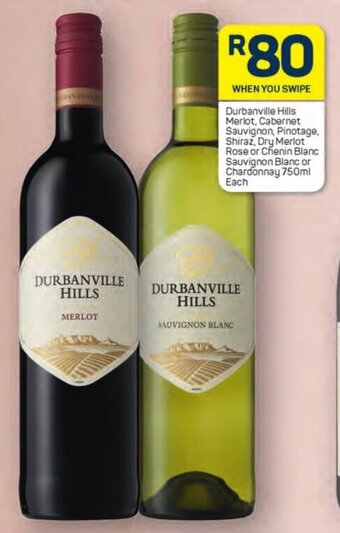 Pick n Pay Durbanville Hills Merlot, Cabernet Sauvignon, Pinotage, Shiraz, Dry Merlot Rose or Chenin Blanc Sauvignon Blanc or Chardonnay offer