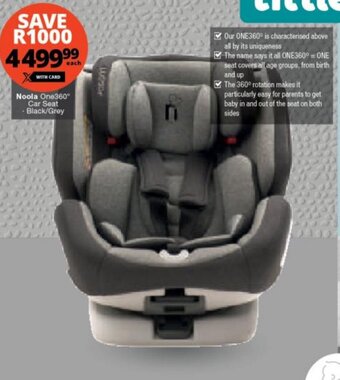 Checkers Noola One360° Car Seat Black/Grey offer
