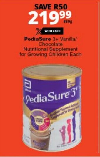 Checkers PediaSure 3+ Vanilla/ Chocolate Nutritional Supplement for Growing Children Each offer