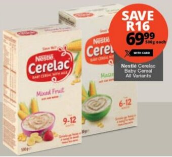 Checkers Nestlé Cerelac Baby Cereal All Variants offer