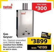Builders Warehouse Totai gas geyser offer