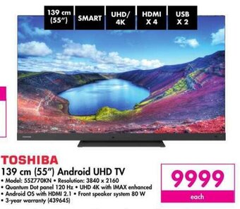 Makro TOSHIBA 139 cm (55") Android UHD TV offer