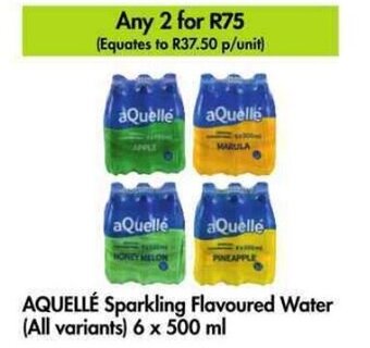 Makro AQUELLÉ Sparkling Flavoured Water (All variants) 6 x 500 ml offer