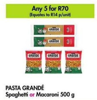 Makro PASTA GRANDÉ Spaghetti or Macaroni 500 g offer