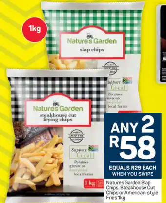 Pick n Pay Natures Garden Slap Chips, Steakhouse Cut Chips or American-Style Fries 1kg offer
