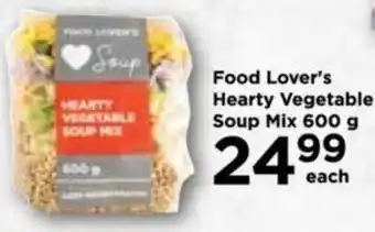 Food Lover's Market Food Lover's Hearty Vegetable Soup Mix 600 g offer