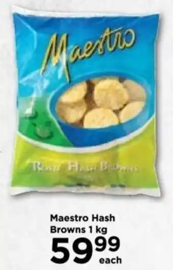 Maestro Hash Browns 1 kg