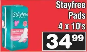 Advance Cash n Carry Stayfree Pads 4x10's offer
