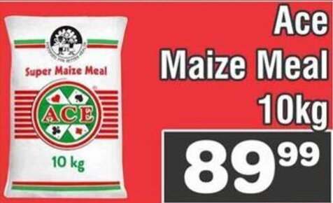 Ace Maize Meal 10kg offer at Advance Cash n Carry