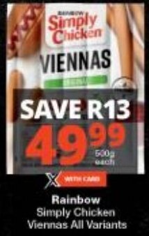 Checkers Rainbow Simply Chicken Viennas All Variants offer