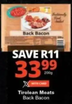 Checkers Tirolean Meats Back Bacon offer