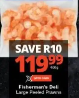 Checkers Fisherman's Deli Large Peeled Prawns offer