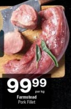 Checkers Farmstead Pork Fillet offer