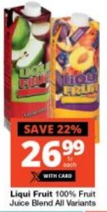 Checkers Liqui Fruit 100% Fruit Juice Blend All Variants offer