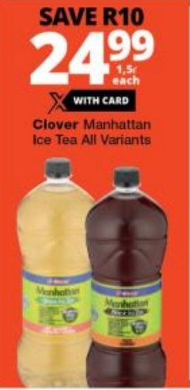 Checkers Clover Manhattan Ice Tea All Variants offer