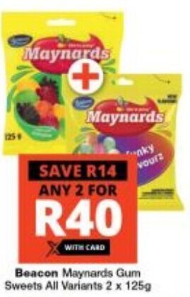 Checkers Beacon Maynards Gum Sweets All Variants 2 x 125g offer