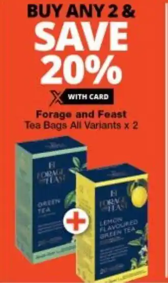 Checkers Forage and Feast Tea Bags All Variants x 2 offer