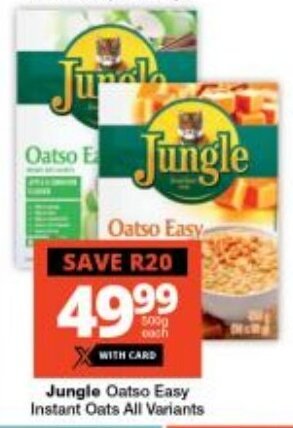 Checkers Jungle Oatso Easy Instant Oats All Variants offer
