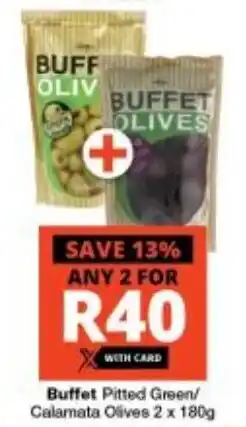 Checkers Buffet Pitted Green/ Calamata Olives 2 x 180g offer