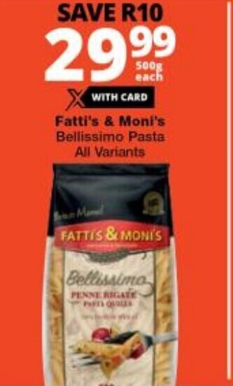 Checkers Fatti's & Moni's Bellissimo Pasta All Variants offer