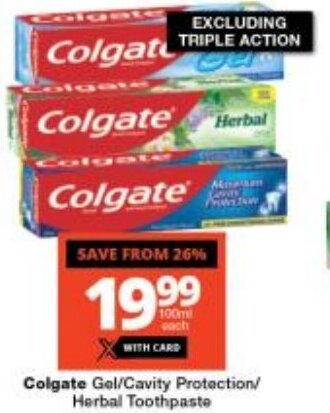 Checkers Colgate Gel/Cavity Protection/ Herbal Toothpaste offer