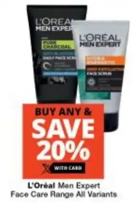 Checkers L'Oréal Men Expert Face Care Range All Variants offer