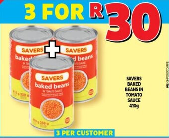 Usave SAVERS BAKED BEANS IN TOMATO SAUCE 410g offer