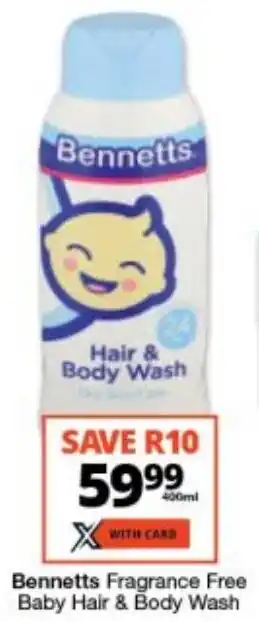 Checkers Bennetts Fragrance Free Baby Hair & Body Wash offer