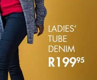 Ladies tube denim