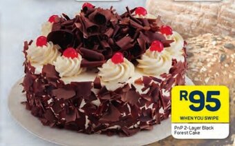 Pick n Pay PnP 2-Layer Black Forest Cake offer